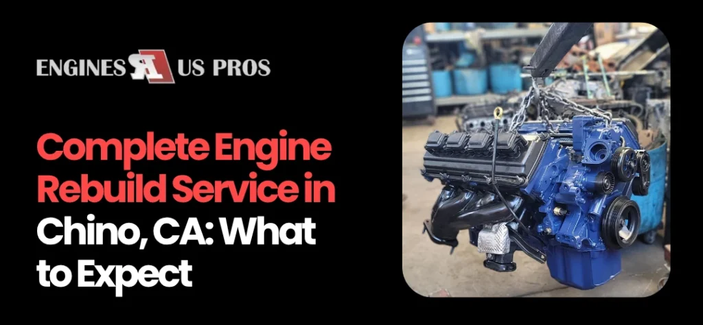 complete engine rebuild service